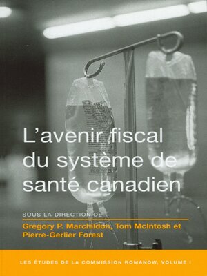 cover image of L' Avenir fiscal du système de santé canadien
